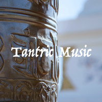 Massage Therapy Music, Yoga Music and Yoga - Tantric Music