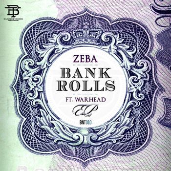 Zeba feat. Warhead - Bank Rolls (Explicit)