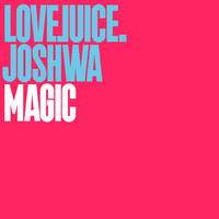 Joshwa (UK) - Magic (Edit)