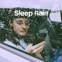 Rain Sounds, Rain for Deep Sleep and Rainfall - Sleep Rain