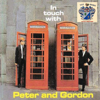 Peter And Gordon - In Touch with Peter and Gordon