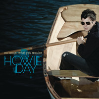 Howie Day - No Longer What You Require EP