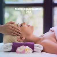 Relaxation And Meditation, Relaxing Spa Music and Peaceful Music - Meditation & Relaxation 2019