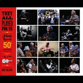 Various Artists - They All Played for Us: Arhoolie Records 50th Anniversary Celebration