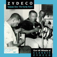 Various Artists - Zydeco, Vol. 1: The Early Years 1949-62