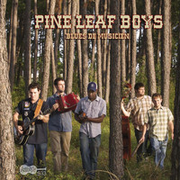 Pine Leaf Boys - Blues De Musicien