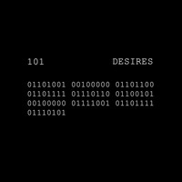 101 - Desires