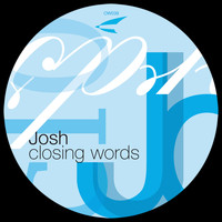 Josh - Closing Words