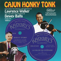 Various Artists - Cajun Honky Tonk: The Khoury Recordings: The Early 1950s