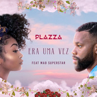 Plazza - Era uma Vez