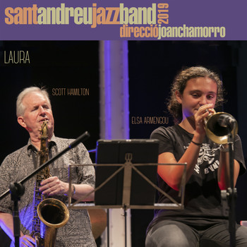 Sant Andreu Jazz Band & Joan Chamorro - Laura