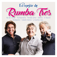 Rumba Tres - Lo Mejor De