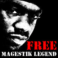 Magestik Legend - Free Magestik Legend (Explicit)