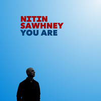 Nitin Sawhney feat. YVA - You Are