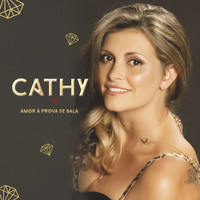 Cathy - Amor À Prova