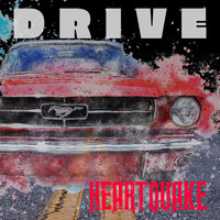 Heartquake - Drive