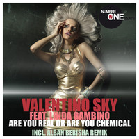 Valentino Sky - Are You Real or Are You Chemical