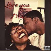 Romee - Love You Ma (Explicit)