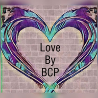 BCP - Love (Explicit)