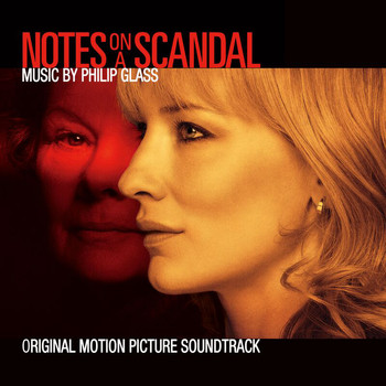 Philip Glass - Notes on a Scandal (Original Motion Picture Soundtrack)
