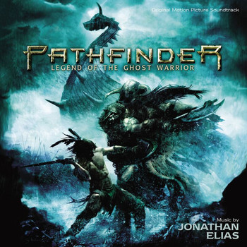 Jonathan Elias - Pathfinder (Original Motion Picture Soundtrack)