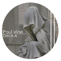 Paul Vine - Deck A