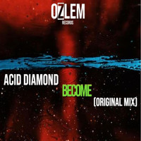 Acid Diamond - BECOME