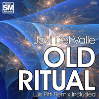 Javi del Valle - Old Ritual
