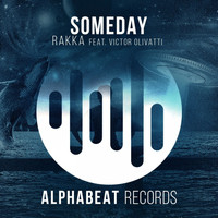 Rakka - Someday (Radio Mix)
