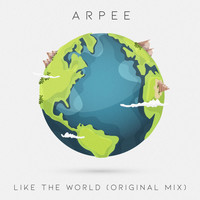 ARPEE - Like the World