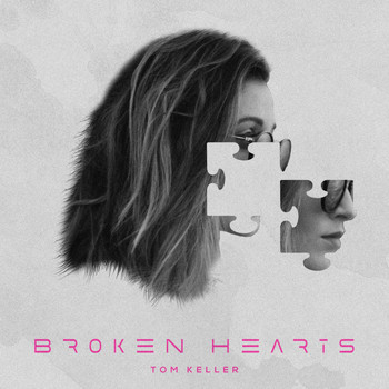 Tom Keller - Broken Hearts