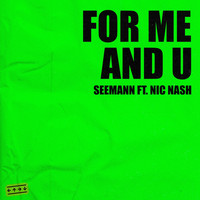 Seemann - For Me and U