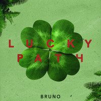 Bruno - Lucky Path