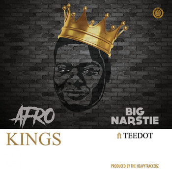 Big Narstie - Afro Kings (Explicit)