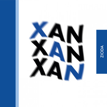Zioda - Xan (Explicit)