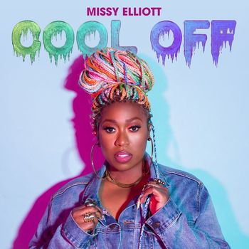 Missy Elliott - Cool Off (Explicit)