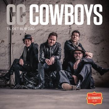 CC Cowboys - Til der blir dag (2020 Remaster)