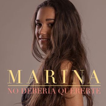 Marina - No debería quererte