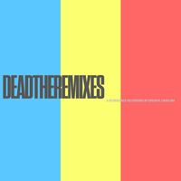 Breathe Carolina - DEADTHEREMIXES (Explicit)