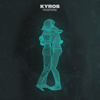 KYROS - Phosphene