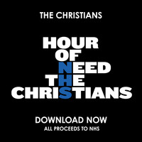 The Christians - Hour of Need