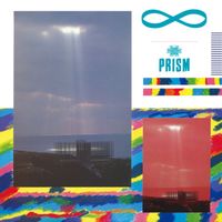 Prism - ∞ Eikyukikan (2019 Remastered)