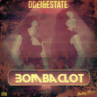 DDei&Estate - Bombaclot
