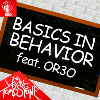 The Living Tombstone - Basics in Behavior (Red Version)