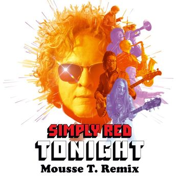 Simply Red - Tonight (Mousse T. Remix)