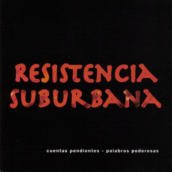 Resistencia Suburbana - Cuentas Pendientes Palabras Poderosas (Explicit)
