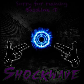 Shockwave - Bassline Ting