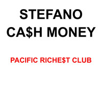 Stefano - Ca$h Money