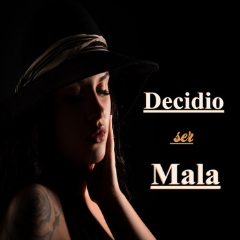 Various Artists - Decidio Ser Mala
