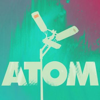 Atom - Bad for Your Health